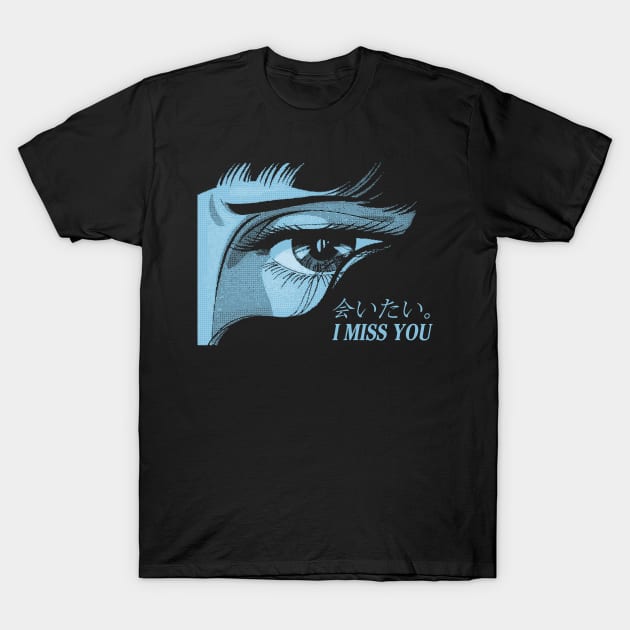 I miss you T-Shirt by RedOni Clothing